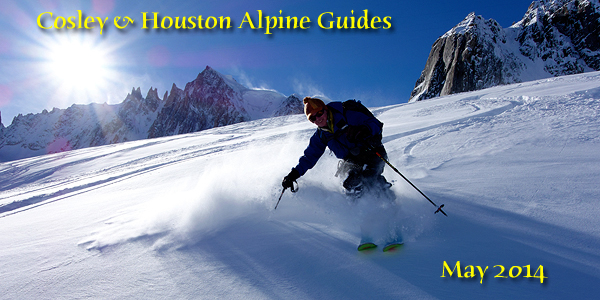 Cosley and Houston Alpine Guides - May 2014>
 Newsletter