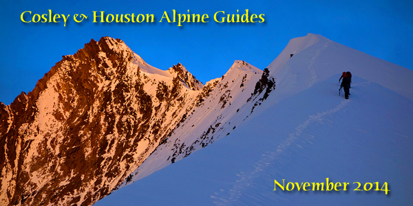 Cosley and Houston Alpine Guides - November 2014>
 Newsletter